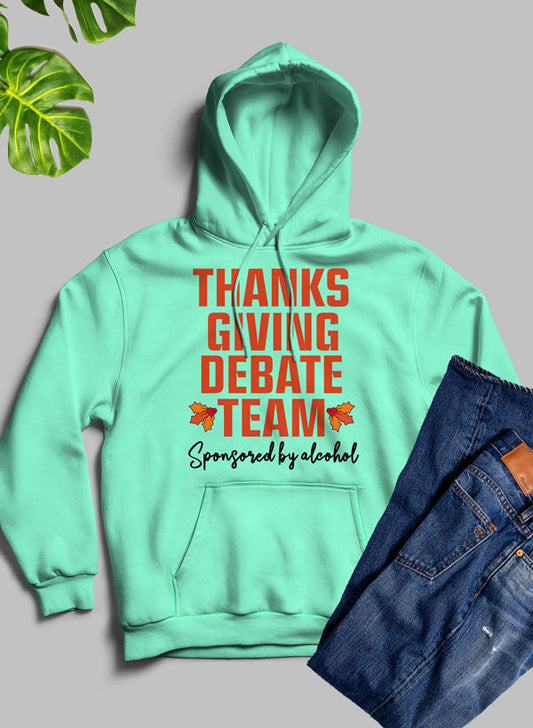 Thanksgiving Debate Team Hoodie – Let the Arguments Begin (Over Pie, Of Course)