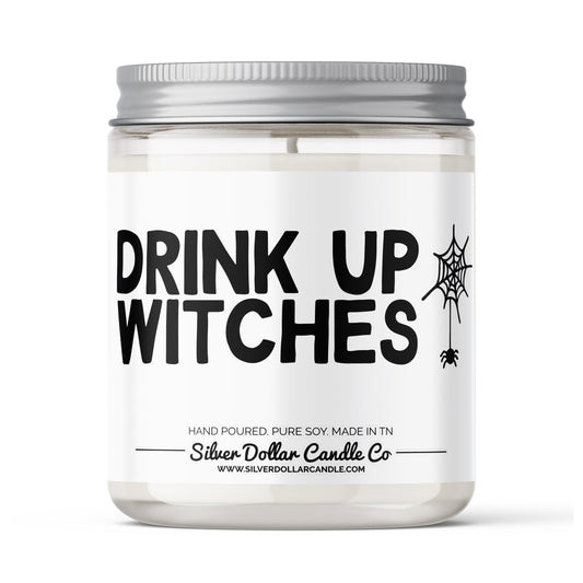 'Drink Up Witches' Halloween Candle – Light the Magic, Smell the Mischief