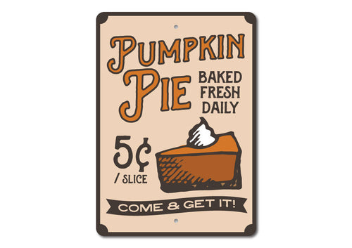 Pumpkin Pie Thanksgiving Sign