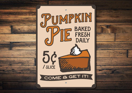 Pumpkin Pie Thanksgiving Sign