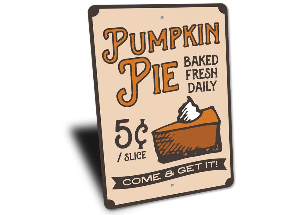 Pumpkin Pie Thanksgiving Sign