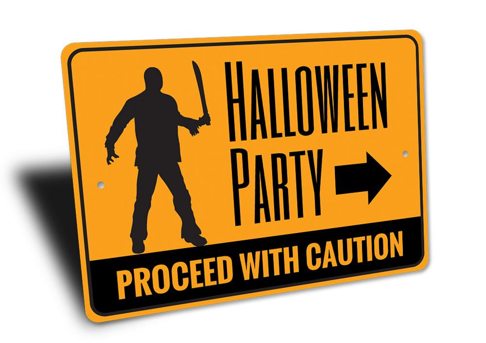 Halloween Party Caution Sign