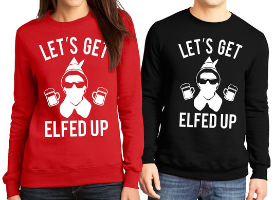 Let's Get Elfed Up Christmas Sweater