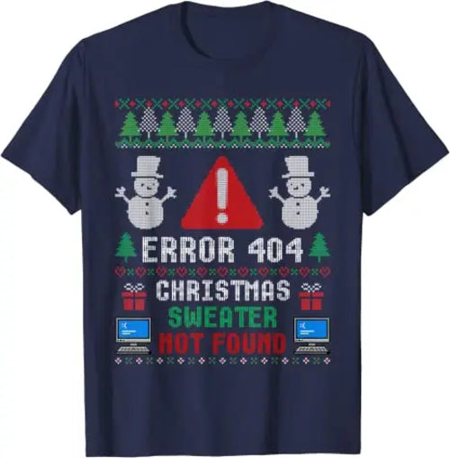 Computer Error 404 Ugly Christmas Sweater T-Shirt