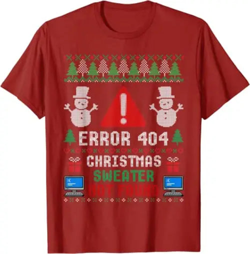 Computer Error 404 Ugly Christmas Sweater T-Shirt