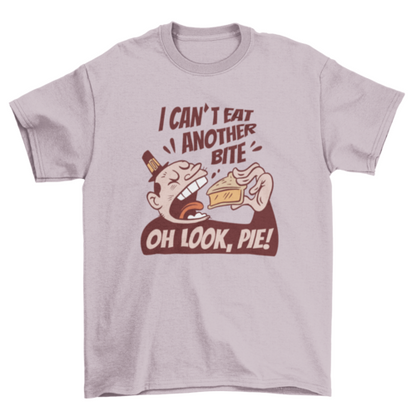 Thanksgiving "Oh Look Pie" T-shirt