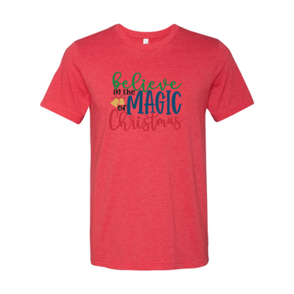 Believe in the Magic of Christmas T-Shirt