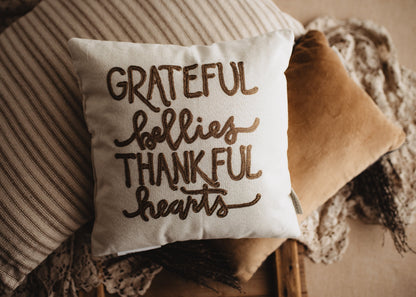 Grateful Bellies Thankful Hearts Thanksgiving Pillow