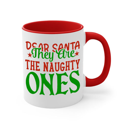 Dear Santa, They Are the Naughty Ones Christmas Mug