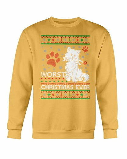 Worst Christmas Ever Christmas Sweatshirt