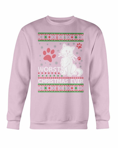 Worst Christmas Ever Christmas Sweatshirt